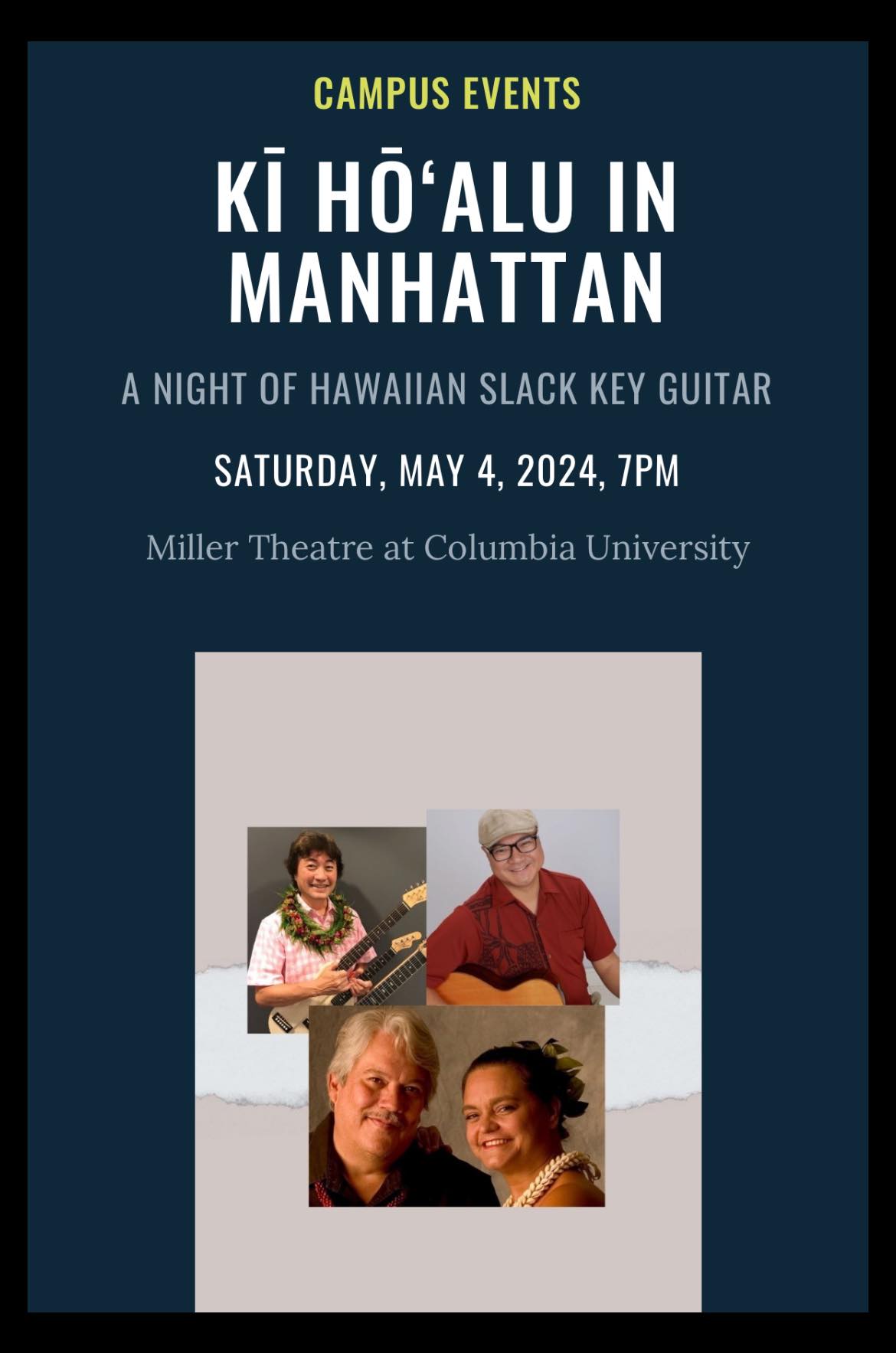 New York KĪ HŌʻALU IN MANHATTAN A NIGHT OF HAWAIIAN SLACK KEY GUITAR @ Miller Theatre